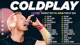 Coldplay Songs Playlist 2024 ~ Yellow, Paradise, Fix You,... #Coldplay Greatest Hits Full Album