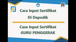 Cara Input Sertifikat Di Dapodik | Input Sertifikat Guru Penggerak di Dapodik 2023.d