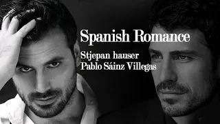 HAUSER & Pablo Sáinz Villegas (Spanish Romance)