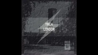 Throbbing Gristle – IRCD22 Y.M.C.A., London, 3rd Aug 1979 - 02