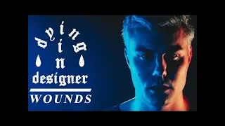 dying in designer - Wounds (Official Music Video)