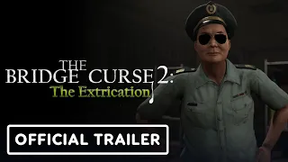 The Bridge Curse 2: The Extrication - Official Announcement Trailer