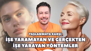 Yaşlanmaya Karşı: İşe Yaramayan ve Gerçekten İşe Yarayan Yöntemler