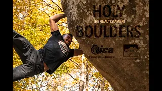 Holy Boulders 2019 - The Final Testament (Official ICA Video)