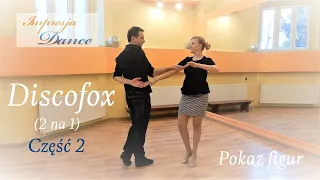 Discofox (2 na 1)- taniec użytkowy- Pokaz figur z video kursu Discofox vol. 2