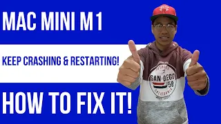 M1 Mac mini keep crashing and then restarting - How to Fix