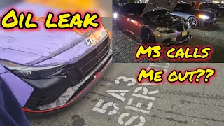 Elantra leaking oil/ rolls with bmw m3 & m340