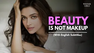 What is REAL BEAUTY? | Deepika Padukone | Motivational English Speech | Winner Girls