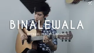 Binalewala - Michael Dutchi Libranda  | Fingerstyle Guitar Cover (Free Tab)