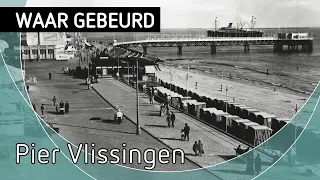 Waar Gebeurd. Aflevering 6. Pier Vlissingen