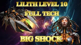 War Commander Lilith level 10 Full Tech Big Shock.