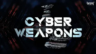 CYBER WEAPONS | Sound Effects | Trailer