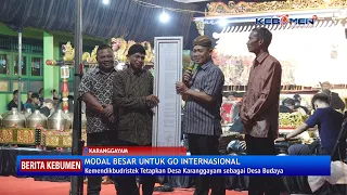 Kemendikbudristek RI Tetapkan Desa Karanggayam sebagai Desa Budaya