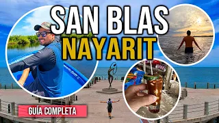 🏝️ SAN BLAS, NAYARIT 4K ▶︎ GUIA COMPLETA 3 días ¿Cómo llegar y qué hacer? 🟢 Tour a LA TOVARA