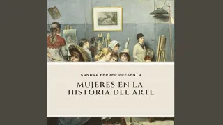 Mujeres en la historia del arte: ¿Por qué no hay grandes artistas en el mundo del arte?