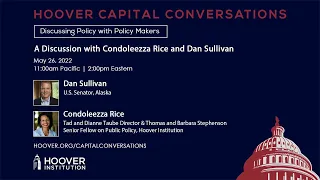 A Discussion With Condoleezza Rice And Dan Sullivan