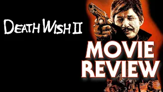 Death Wish II (1982) | Movie Review