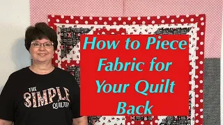 How to Piece Fabric for the Back of Your Quilt