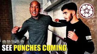 READ Punches INSTANTLY ● How to SEE Punches Coming in Street Fights