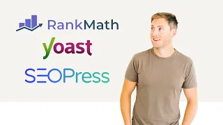 RankMath vs. Yoast vs. SEOPress: Which WordPress SEO Plugin is best?