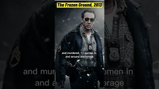 The Frozen Ground movie 2013 summary - snappy recap