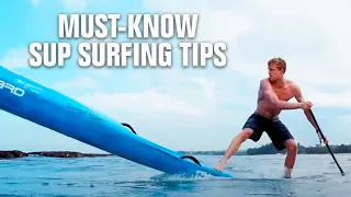 SUP Surfing Tips EVERY SURFER Should Know!