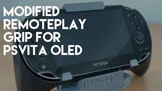 Modified and improved PS4 Remote Play Grip for OLED PSVita.