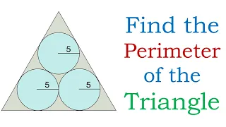 Given the Radius of Each Circle, find the Perimeter of the Equilateral Triangle