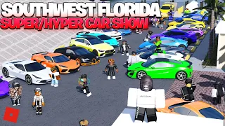 Massive Super & Hyper Car Show!! | Roblox Southwest Florida