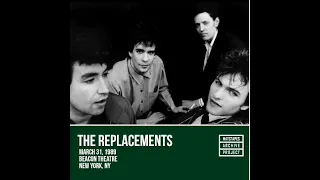 The Replacements - Beacon Theater, New York City, 3/31/1989 (with Johnny Thunders)