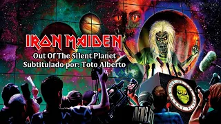 Iron Maiden - Out Of The Silent Planet [Subtitulos al Español / Lyrics]