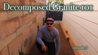 Decomposed Granite 101