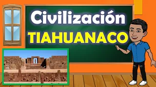 Civilización Tiahuanaco