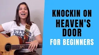 Knockin on Heavens Door Guitar Lesson Bob Dylan for BEGINNERS