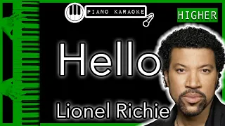 Hello (HIGHER +3) - Lionel Richie - Piano Karaoke Instrumental