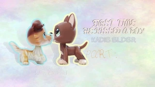 LPS ~ First Time He Kissed A Boy (FULL MEP)