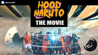 Hood Naruto pt5 The Raising Fighting Spirit