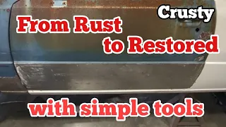 From Rust to Restored with simple tools