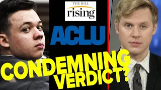 Robby Soave: ACLU Condemns Kyle Rittenhouse Verdict, BETRAYS Liberal Principles