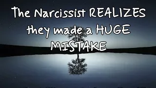 The #narcissist realizes they made a mistake when they lost you.  You're the one that got away!