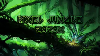 Zyzyx - Pixel Jungle