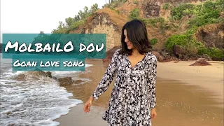 MOLBAILO DOU | Konkani Love Song | Gwen Fernandes