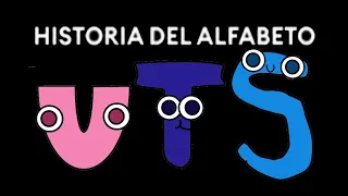 la historia del alfabeto U-S