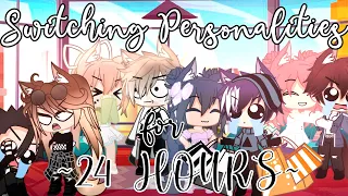 SWITCHING PERSONALITIES FOR 24 HOURS!! || Challenge || Gacha Club || Audrey Cookie ||