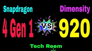 Snapdragon 4 Gen 1 Vs Dimensity 920 | Dimensity 920 Vs Snapdragon 4 Gen 1 | 4 Gen 1 Vs Dimensity 920