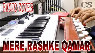 MERE RASHKE QAMAR - BANJO COVER | BOLLYWOOD INSTRUMETAL SONG |ft . MUSIC RETOUCH