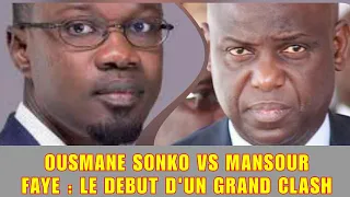 Ousmane Sonko vs Mansour Faye le début d'un Grand Clash