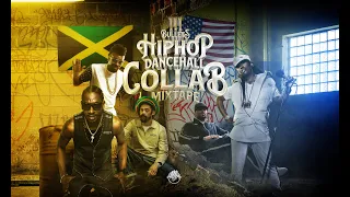 Hip Hop Dancehall Collab, The Mixtape!