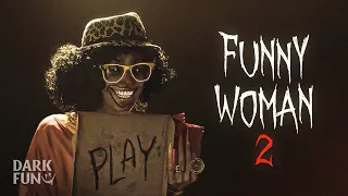 Funny Woman 2 - Horror Short Film