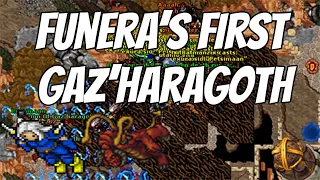 FUNERA'S FIRST GAZ'HARAGOTH